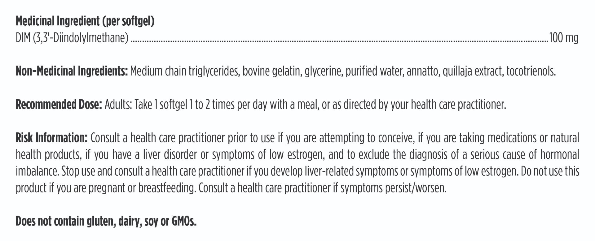 Product label with medicinal and non-medicinal ingredients, recommended dose, and risk information.